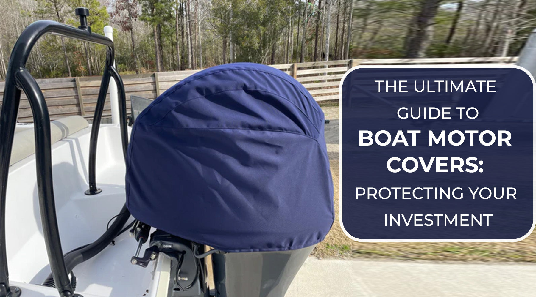 Boat Motor Covers